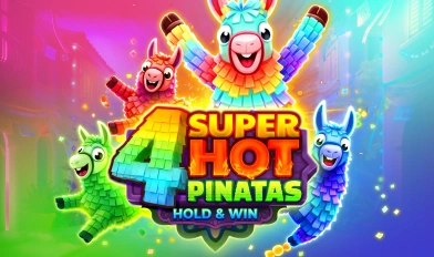 4 Super Hot Pinatas: Hold&Win