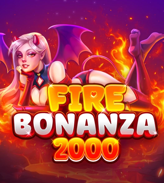 Fire Bonanza 2000